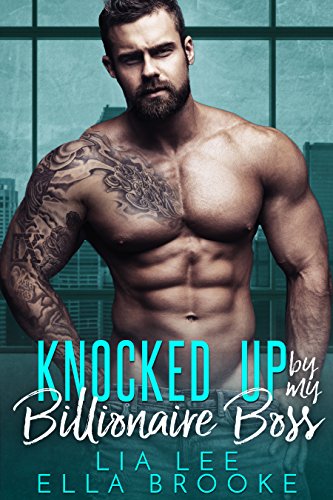 Cover for Knocked Up By My Billionaire Boss