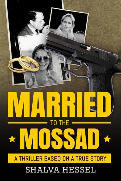 Cover for Married to the Mossad