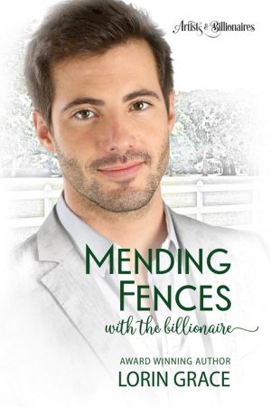 Cover for Mending Fences with a Billionare