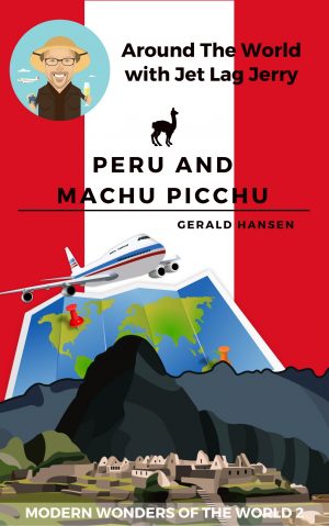 Cover for Peru and Machu Picchu