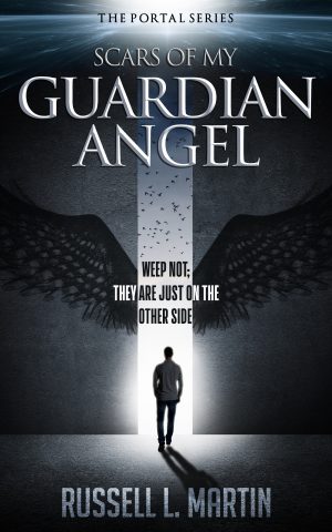 Cover for Scars of My Guardian Angel