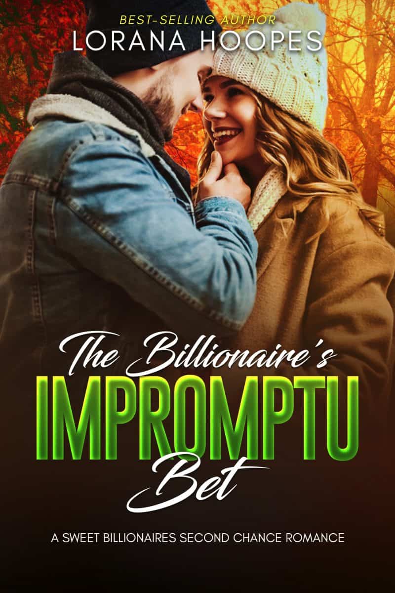 Cover for The Billionaire's Impromptu Bet: A Sweet Billionaires Second Chance Romance