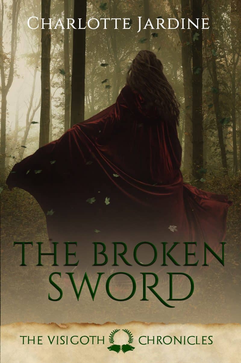 Cover for The Broken Sword: A short story set in the Later Roman Empire