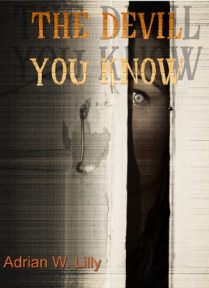 Cover for The Devil You Know