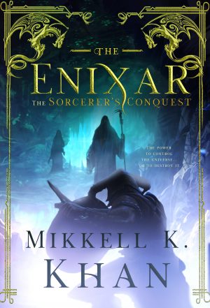 Cover for The Enixar: The Sorcerer's Conquest