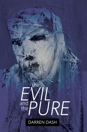 Cover for The Evil and the Pure