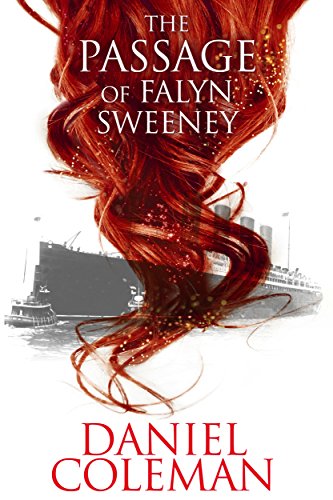 Cover for The Passage of Falyn Sweeney: a short story: Falyn Sweeney Saga Part 1