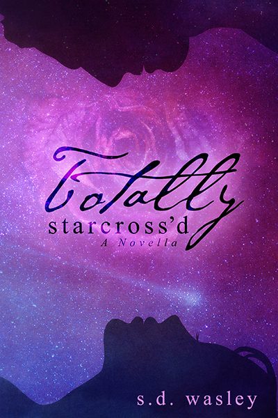 Cover for Totally Starcross'd