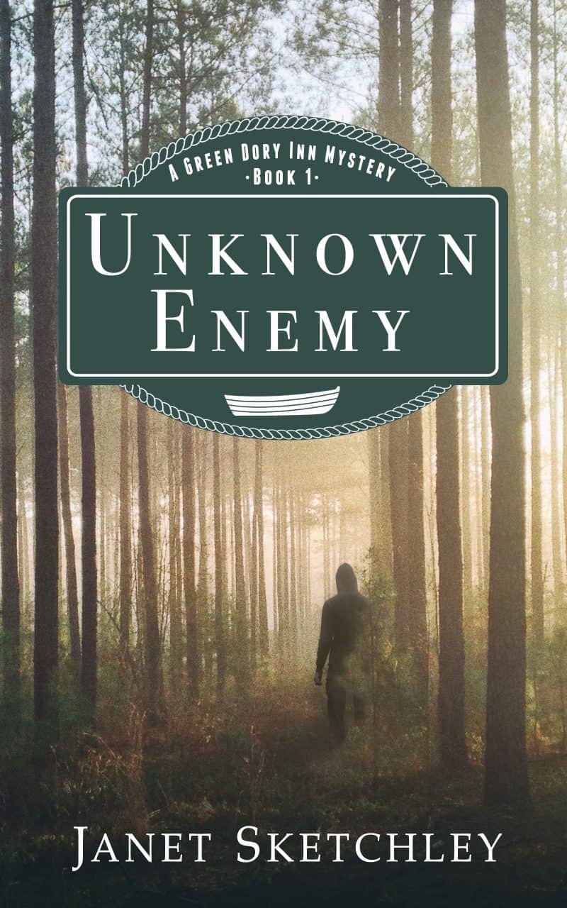 Cover for Unknown Enemy: Green Dory Inn Mystery Series Book 1