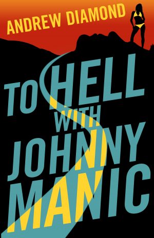 Cover for To Hell with Johnny Manic