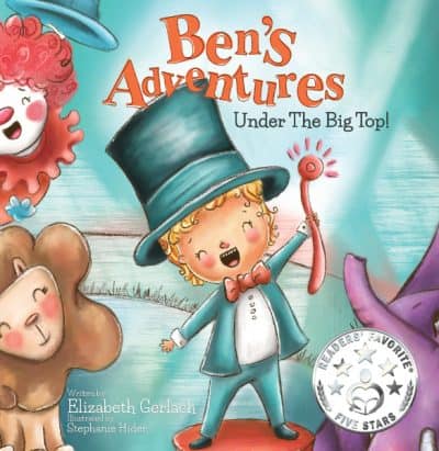 Cover for Ben's Adventures: Under the Big Top!