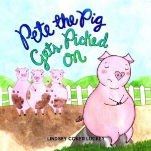 Cover for Pete the Pig Gets Picked On