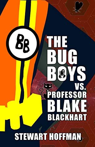 Cover for The Bug Boys vs. Professor Blake Blackhart