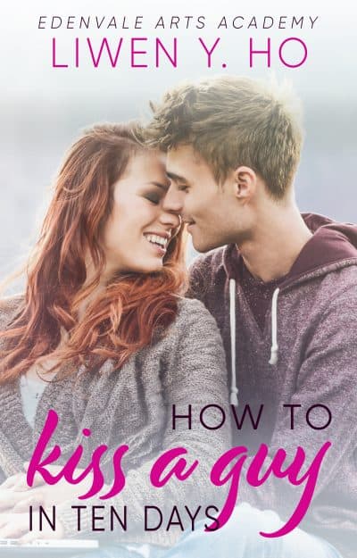 Cover for How to Kiss a Guy in Ten Days