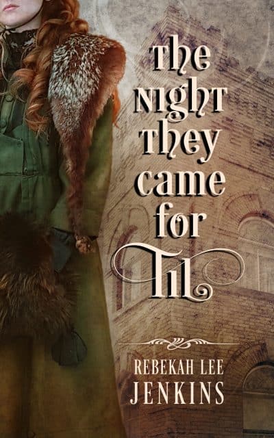 Cover for The Night They Came for Til