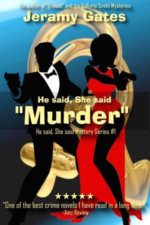 Cover for He said, She said "Murder"