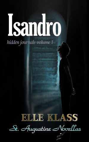 Cover for Isandro: St. Augustine Novella