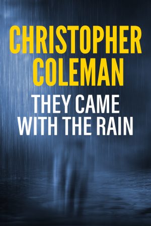 Cover for They Came with the Rain