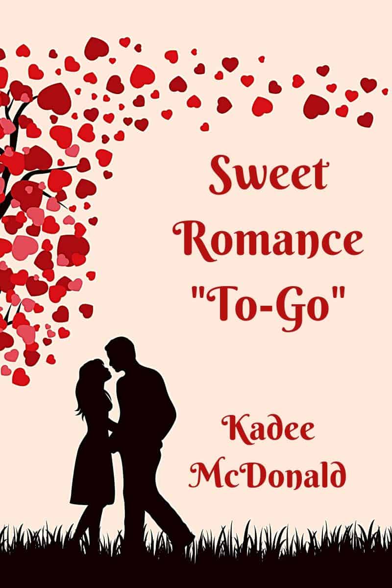 Cover for Sweet Romance "To Go": Contemporary Short Stories for Today's Busy Reader