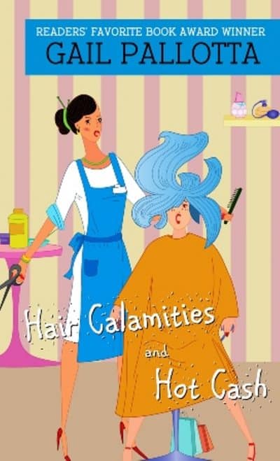 Cover for Hair Calamities and Hot Cash