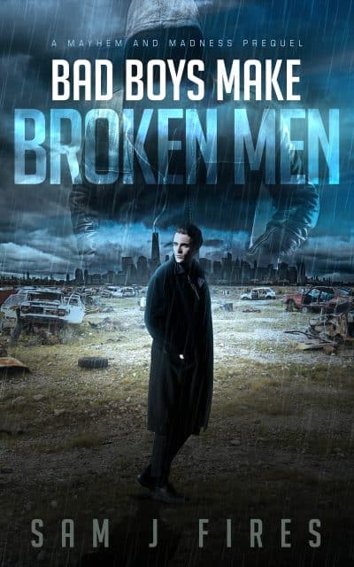 Cover for Bad Boys Make Broken Men