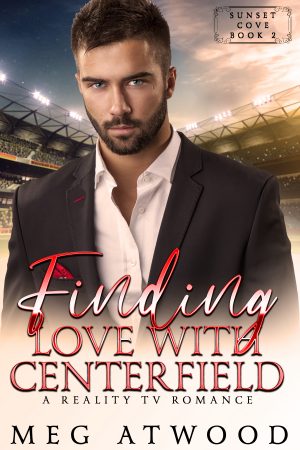 Cover for Finding Love with Centerfield: A Reality TV Romance