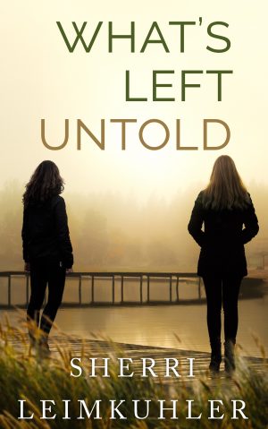 Cover for What's Left Untold