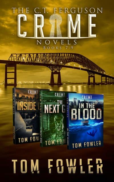 Cover for The C.T. Ferguson Crime Novels: Books 7-9