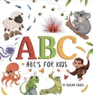 Cover for ABC's for Kids: Animal Fun Letters for Babies and Toddlers