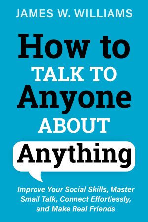 Cover for How to Talk to Anyone about Anything