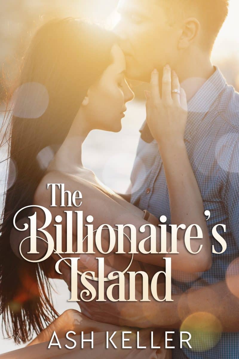 Cover for The Billionaire's Island: A Clean Billionaire Romance