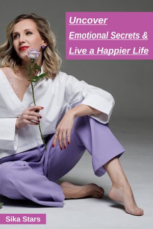 Cover for Uncover Emotional Secrets & Live a Happier Life