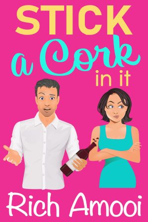 Cover for Stick a Cork in It