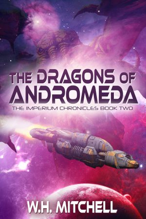 Cover for The Dragons of Andromeda (SAMPLE): Imperium Chronicles Book 2