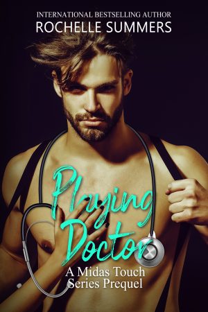 Cover for Playing Doctor: A Midas Touch Series Prequel