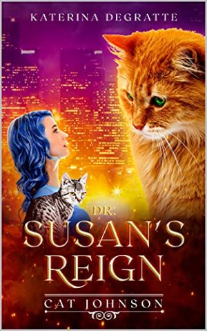 Cover for Dr. Susans Reign