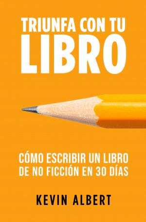 Cover for Cómo escribir un libro de no ficción en 30 días