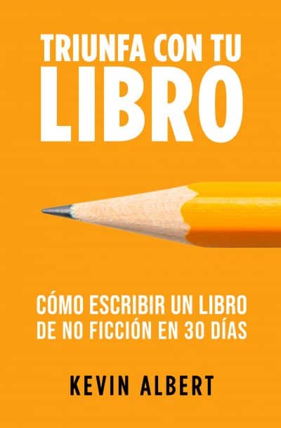 Cover for Cómo escribir un libro de no ficción en 30 días