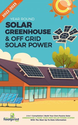 Cover for Year Round Solar Greenhouse & Off Grid Solar Power