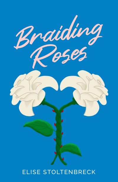 Cover for Braiding Roses