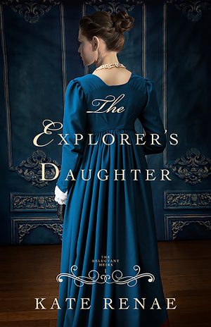 Cover for The Explorer's Daughter