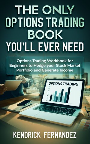 Cover for The Only Options Trading Book You Will Ever Need