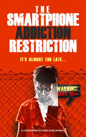 Cover for The Smartphone Addiction Restriction