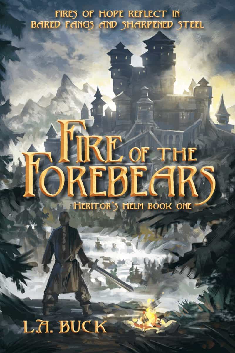 Cover for Fire of the Forebears: Part One