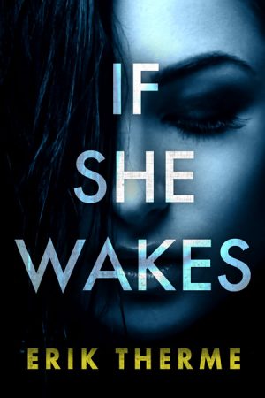 Cover for If She Wakes