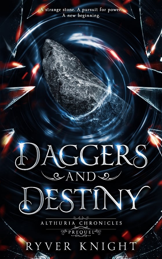 Cover for Daggers and Destiny: A YA epic fantasy prequel novel to the Althuria Chronicles