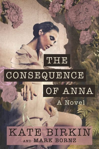 Cover for The Consequence of Anna