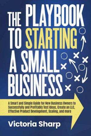 Cover for The Playbook to Starting a Small Business