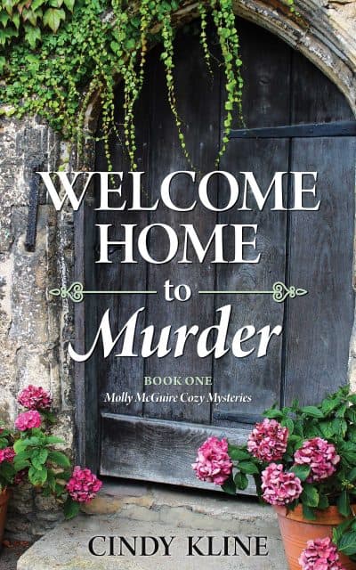 Cover for Welcome Home to Murder (A Molly McGuire Cozy Mystery Book 1)