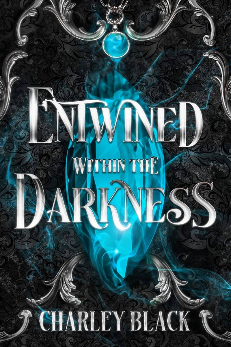 Cover for Entwined Within the Darkness: Book One of Within the Darkness Trilogy